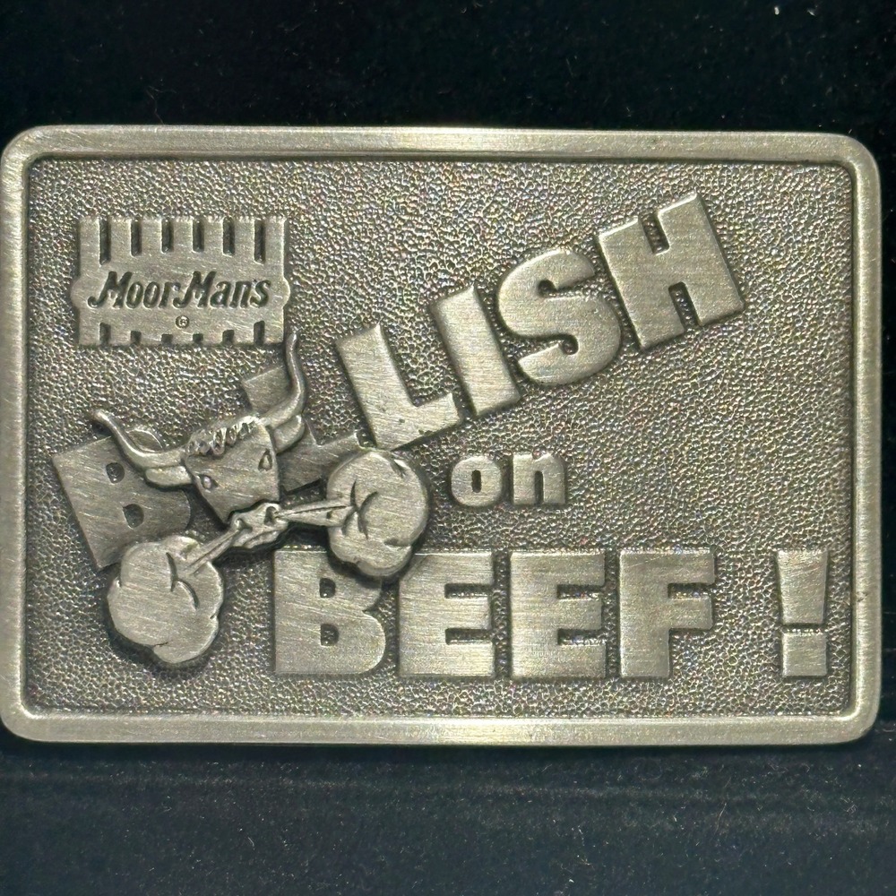 Vintage 1983 Moormans Bullish On Beef Bull Cattle Feed Farm Belt Buckle Iowa